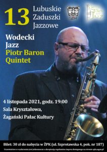 Wodecki Jazz Piotr Baron